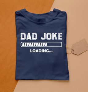 dad joke loading please wait daddy father humor t-shirt
