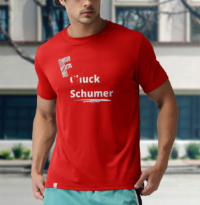 f chuck schumer unisex t-shirt
