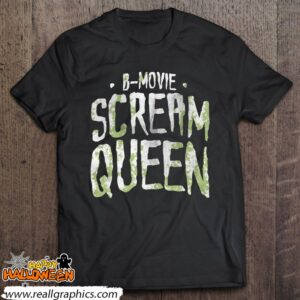 funny horror movie fan shirt b movie scream queen gift shirt 295 1sHVD