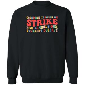groovy columbus ohio school teachers strike oh teacher shirt 5 i8octm