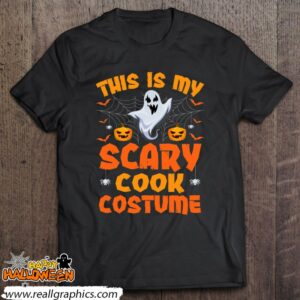 this is my scary cook costume halloween shirt 1331 SqKx6