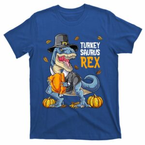 dinosaur thanksgiving turkey saurus t rex t shirt 1 ksstg5