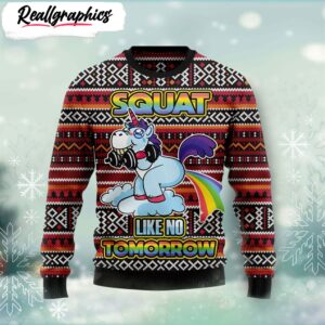 unicorn squat like no tomorrow ugly christmas sweater xmas ugly sweater rb9267 1 cqy8la