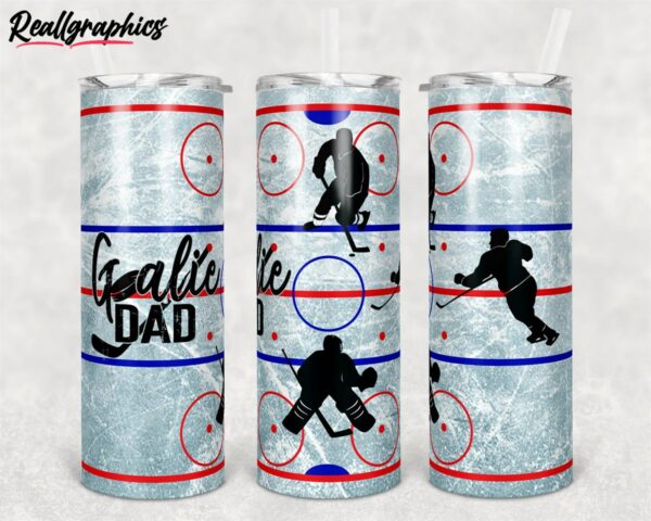hockey goalie dad rink hockey players skinny tumbler dzogzy