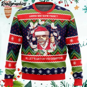 wanna see some magic bad santa ugly christmas sweater k3qRH