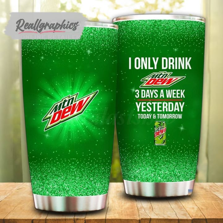 I Only Drink Dr Pepper 3 Days A Week Tumbler Cup - Reallgraphics