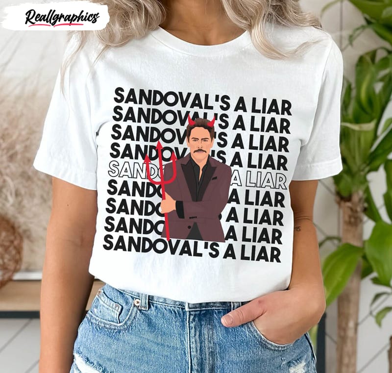 sandovals a liar tom sandoval cheating shirt 2 jhomok