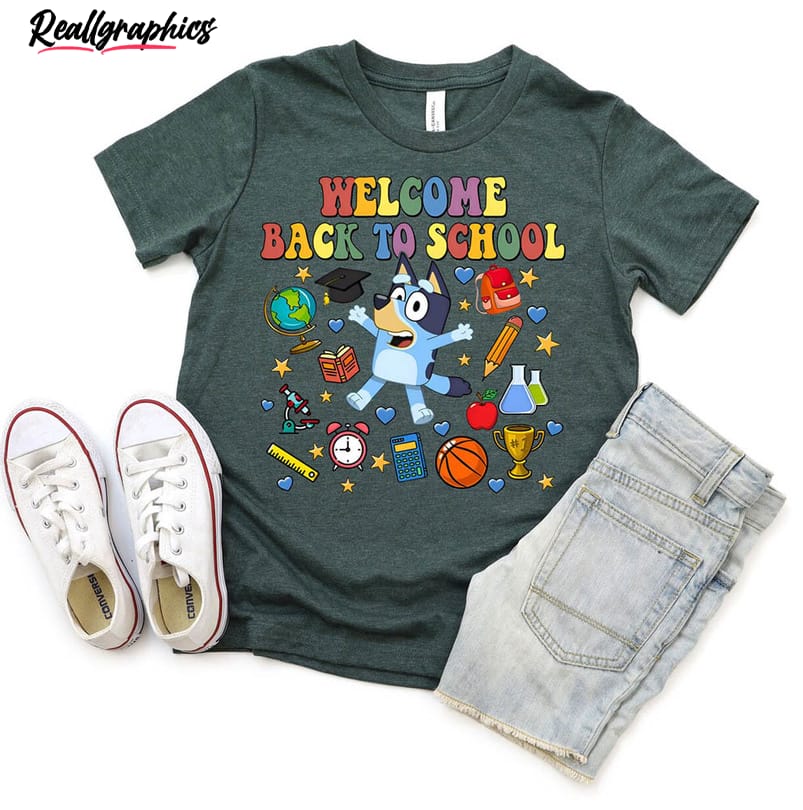 bluey welcome back to school shirt, bluey first day of the school sweater crewneck