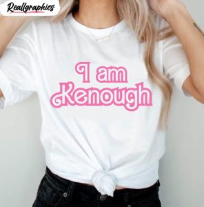 i am kenough ken doll barbie movie shirt funny ryan gosling unisex t shirt sweater 2 jl7fvg