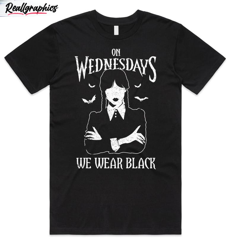 addams on wednesdays we wear black shirt, tv show short sleeve tee tops