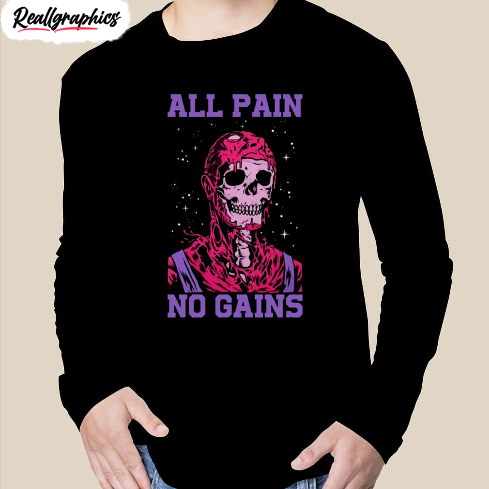 all pain no gains active halloween shirt