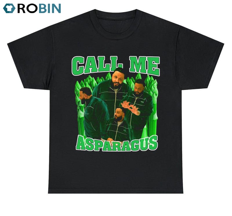 call me asparagus shirt, vintage bootleg tee tops dj khaled crewneck