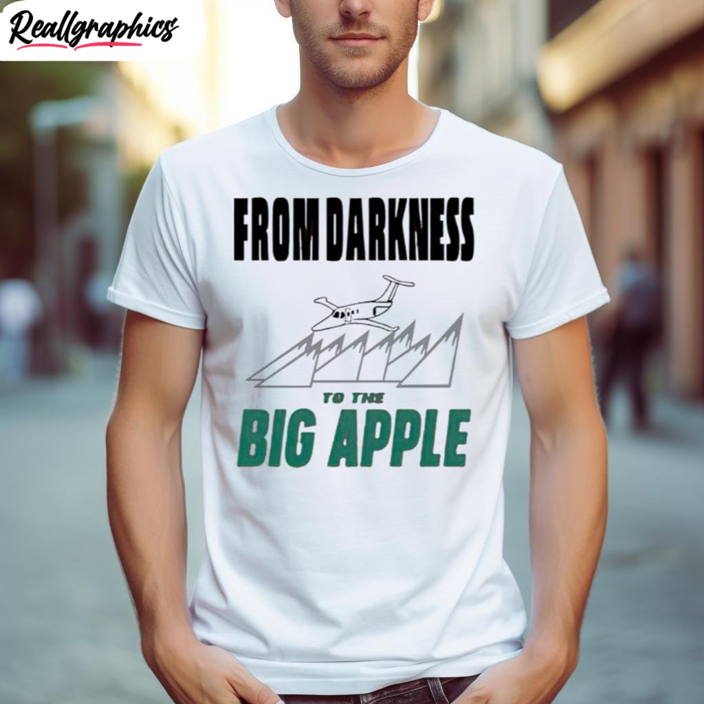 New York Jets From Darkness To The Big Apple Shirt - Reallgraphics