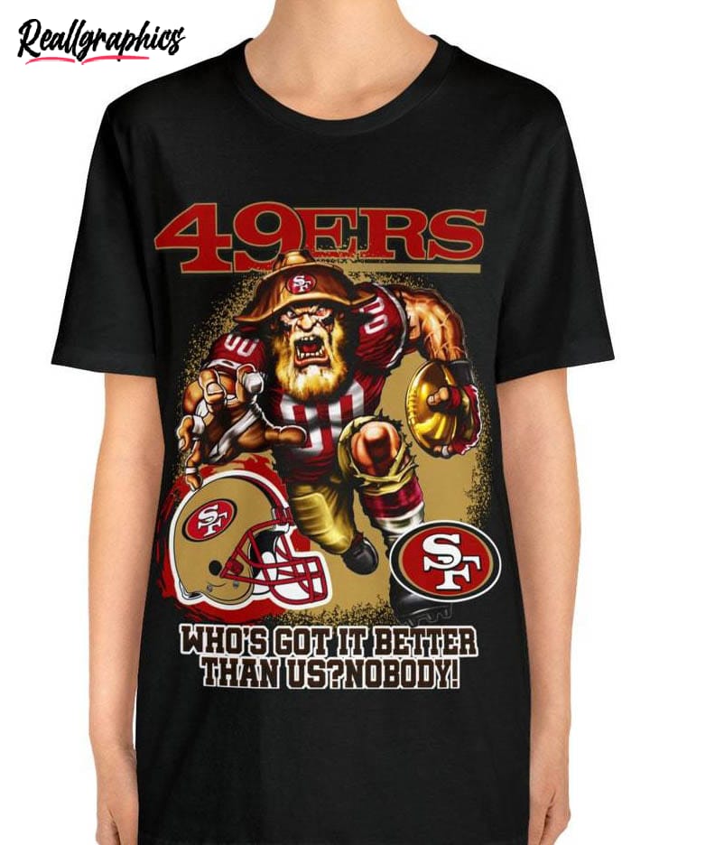 San Francisco 49ers Football Shirt, Trendy Unisex Shirt - Reallgraphics