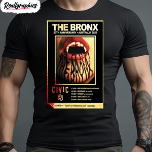 the bronx 20th anniversary tour australia 2023 poster shirt 1 k31pzz