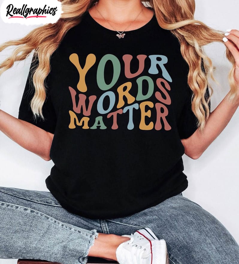 your words matter vintage shirt, speech pathologist crewneck unisex t-shirt