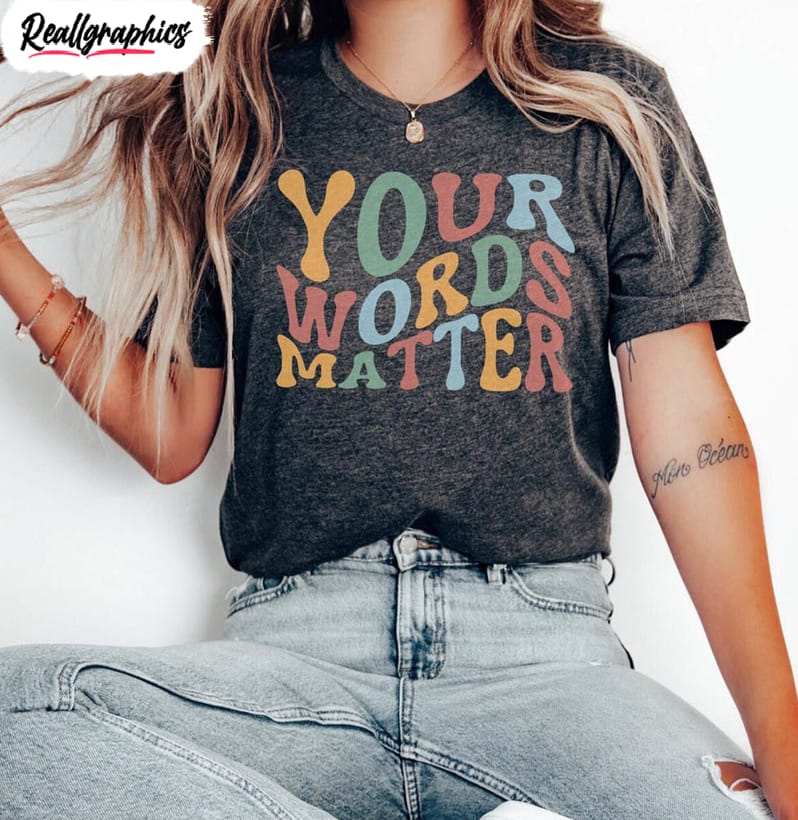 your words matter vintage shirt, speech pathologist crewneck unisex t-shirt