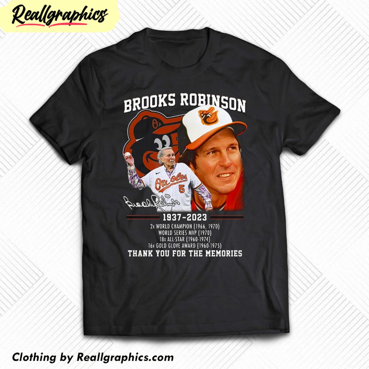 brooks robinson 1937 – 2023 2x world champion world series mvp thank you for the memories shirt