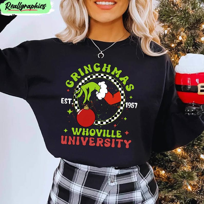 christmas whoville university est 1957 shirt, trendy crewneck unisex hoodie