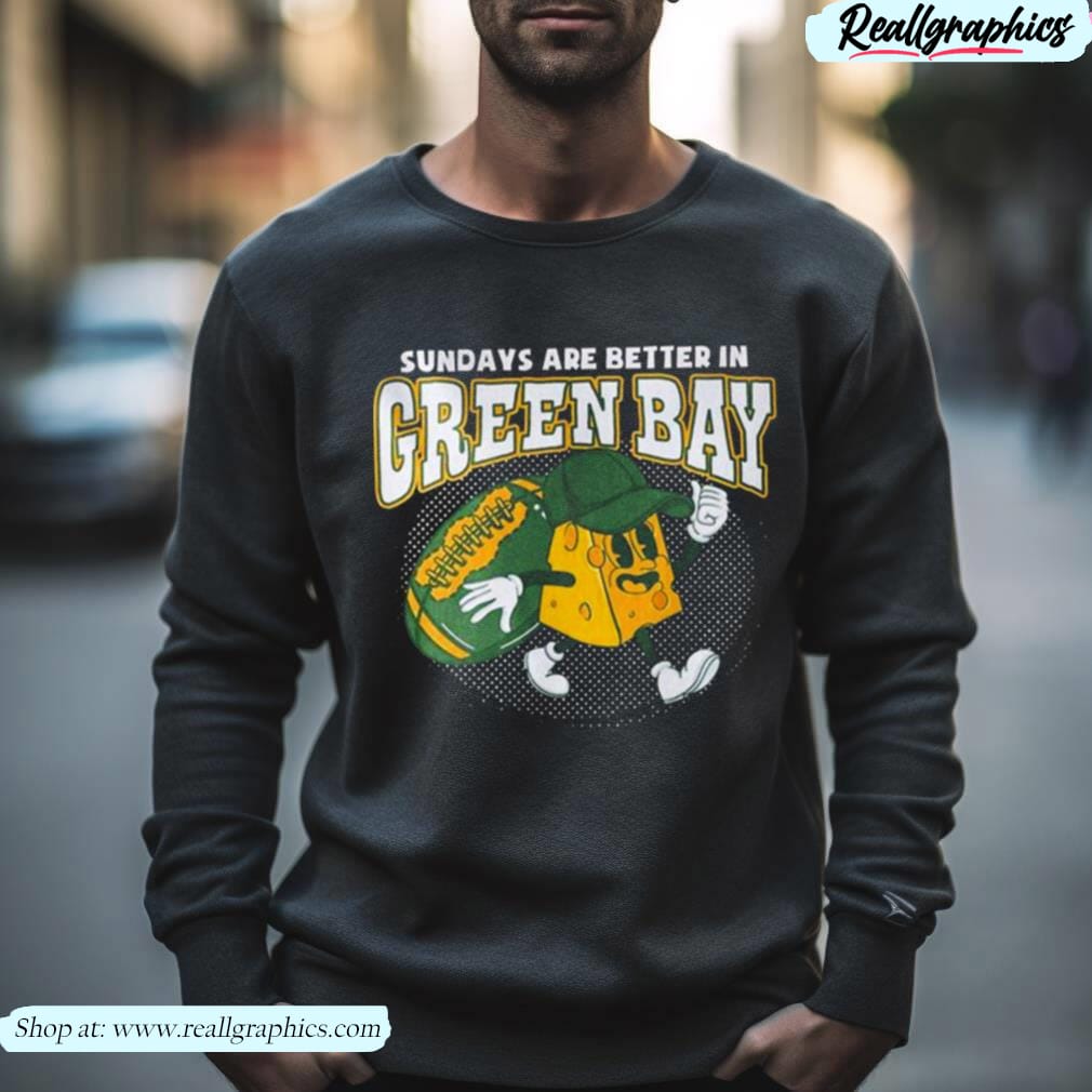 Nice Green Bay football comfort sunday are better in Green Bay