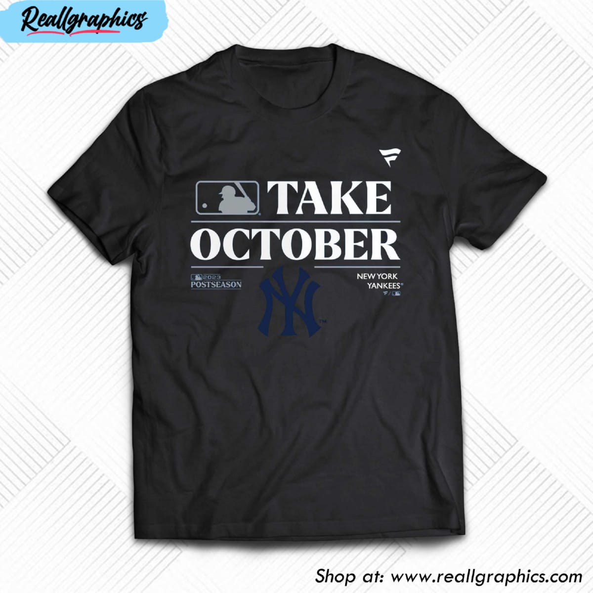 New York Yankees Take October Playoffs Postseason 2023 Unisex T-shirt,  Hoodie, Sweatshirt - Reallgraphics