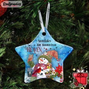 snowflakes-are-kisses-from-heaven-ceramic-ornament-3