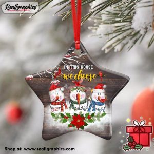 snowman-in-this-house-we-choose-ceramic-ornament-5