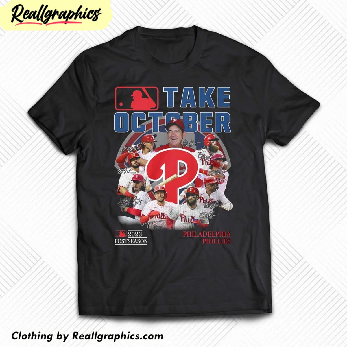 Philadelphia Phillies Take October 2023 Postseason T-shirt