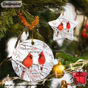 those-we-love-dont-go-away-christmas-cardinal-ceramic-ornament-5