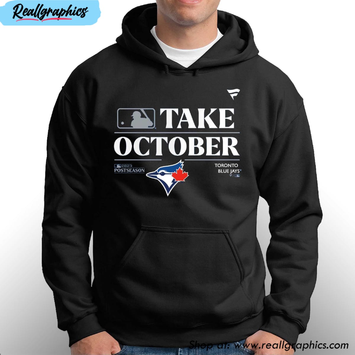 Toronto Blue Jays Take October Playoffs Postseason 2023 Unisex T-shirt,  Hoodie, Sweatshirt - Reallgraphics