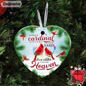 when-a-cardinal-appears-in-your-yard-its-a-visitor-from-heaven-ceramic-ornament-4