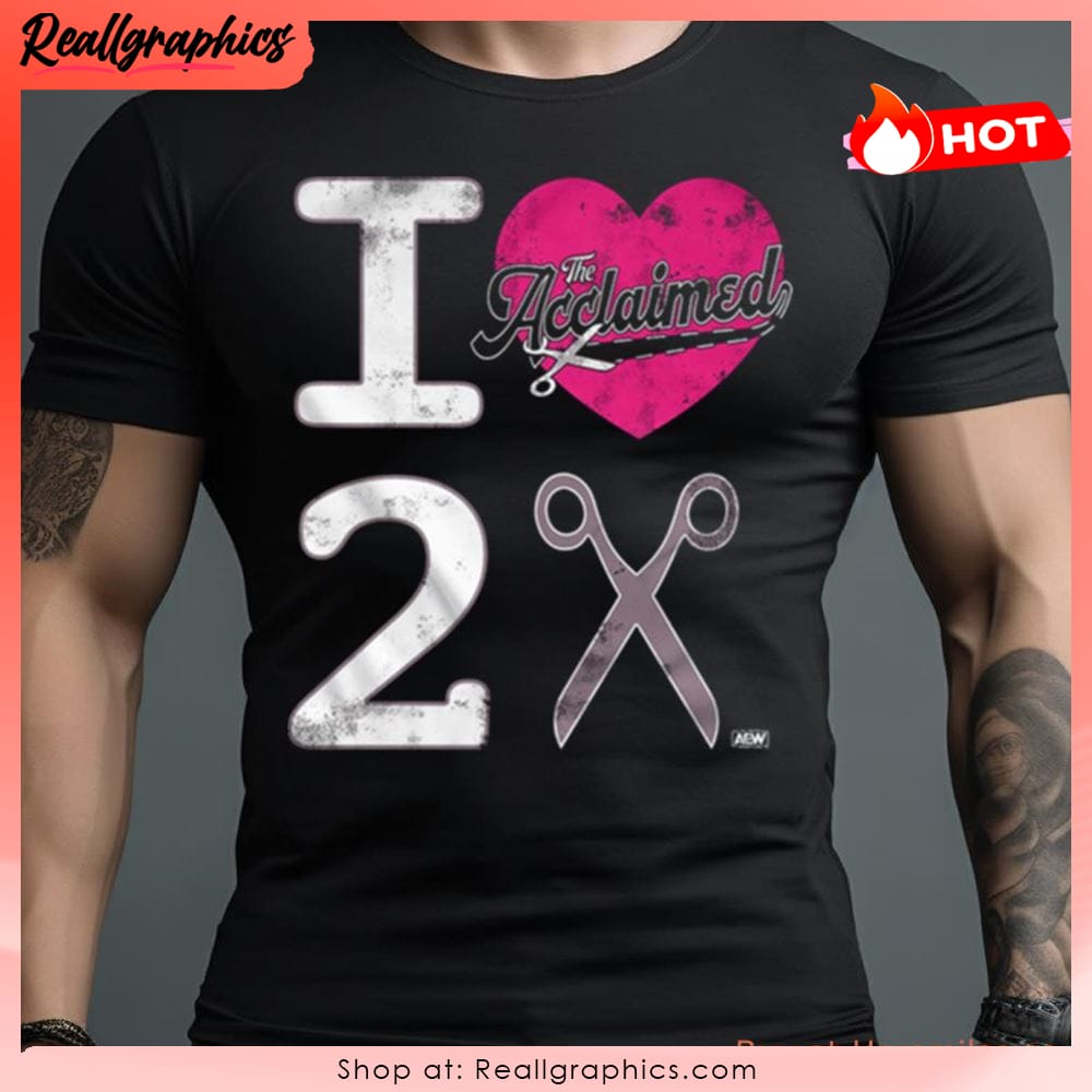 all elite wrestling the acclaimed i heart to scissor unisex shirt