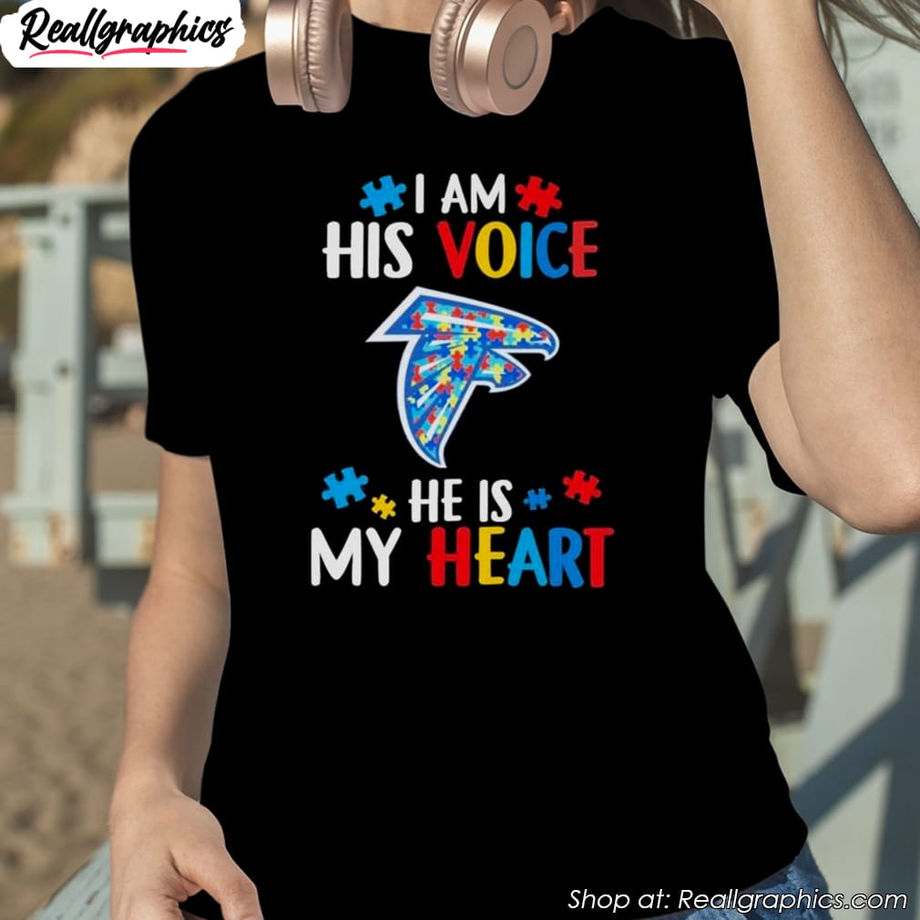 atlanta falcons autism awareness i am his voice he is my heart 2023 shirt