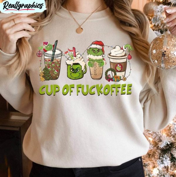 cup of fuckoffee trendy shirt, funny christmas sweater long sleeve