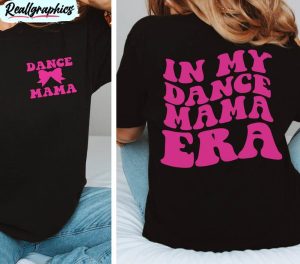dance mom shirt , comfort dance mama long sleeve short sleeve