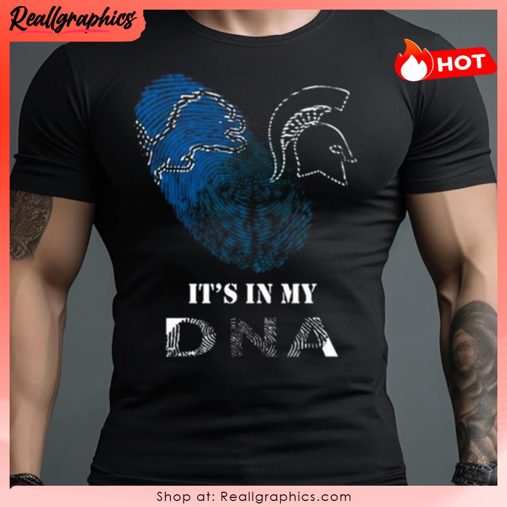 Detroit Lions And Detroit Tigers Heart It's In My Dna 2023 T Shirt