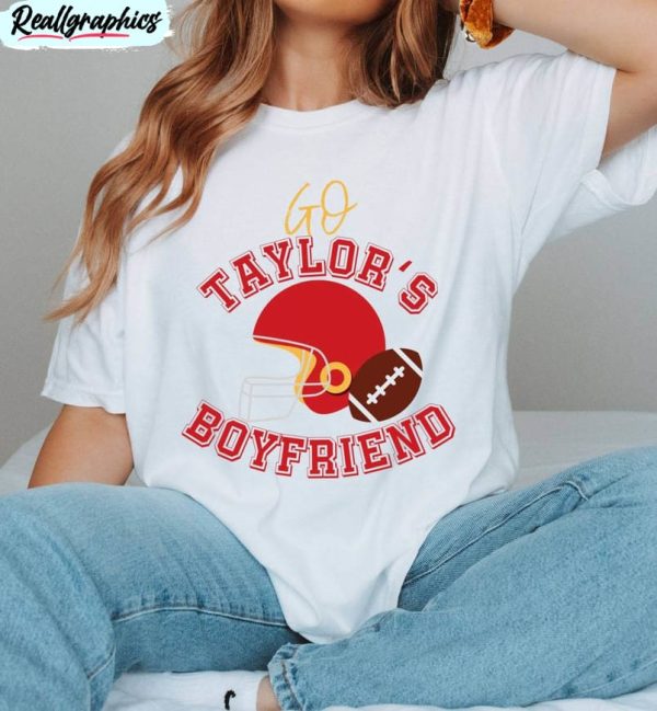 funny go taylors boyfriend shirt, football season long sleeve unisex hoodie