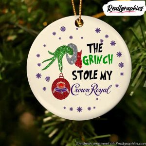 grinch-stole-my-crown-royal-chirstmas-ornament-1