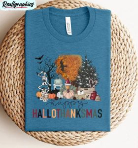 happy hallothanksmas shirt, christmas funny unisex shirt