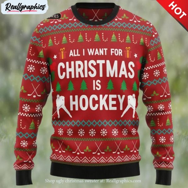 hockey ugly christmas sweater, all i want for christmas is hockey