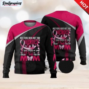 i wear pink for my mom 3d full print ugly sweater christmas gift sweater