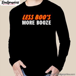 less-boos-more-booze-shirt-2