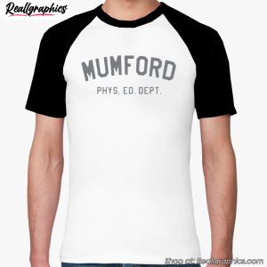 mumford-phys-ed-dept-shirt-5
