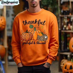 thanksgiving sweatshirt , thankful grateful blessed leopard long sleeve crewneck