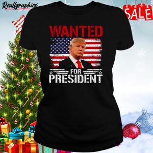 wanted for president donald trump mugshot election 2024 donald trump take america back unisex shirt