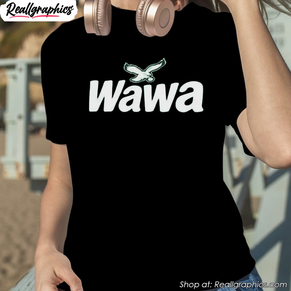 wawa eagles shirt