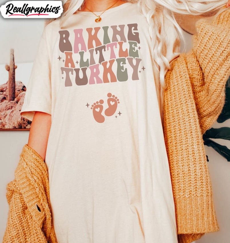 baking a little turkey shirt, thanksgiving sweater short sleeve