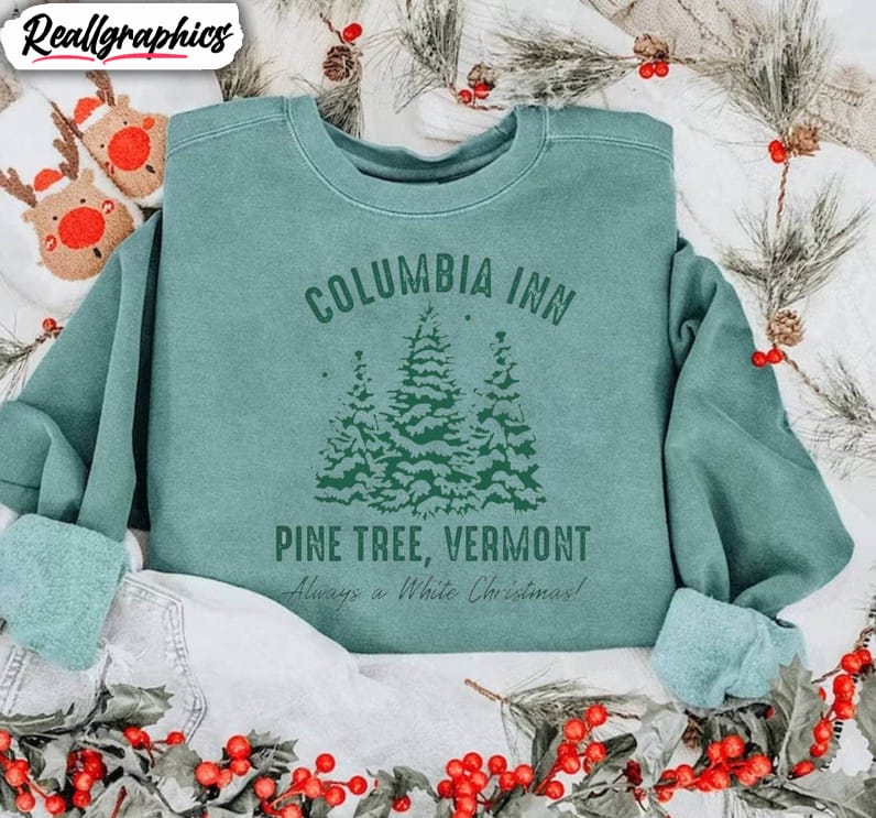 columbia inn pine tree vermont shirt, christmas bing crosby long sleeve unisex t shirt