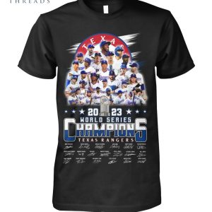 Texas Rangers 2023 World Series Champions Player Signature T-Shirt