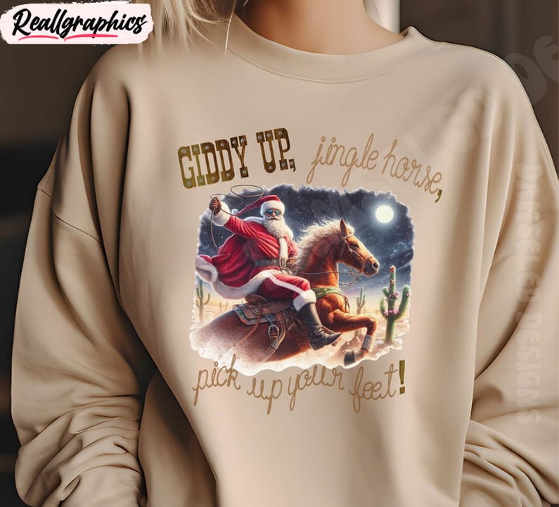 western santa claus shirt, giddy up jingle horse sweater crewneck sweatshirt